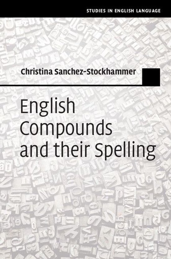 Studies in English Language - English Compounds and their Sp ... - cover