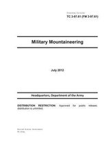 Training Circular TC 3-97.61 (FM 3-97.61) Military Mountaineering July 2012