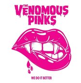 The Venomous Pinks - We Do It Better (7" Vinyl Single)