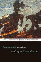 Cultural Transfers - Amériques transculturelles - Transcultural Americas
