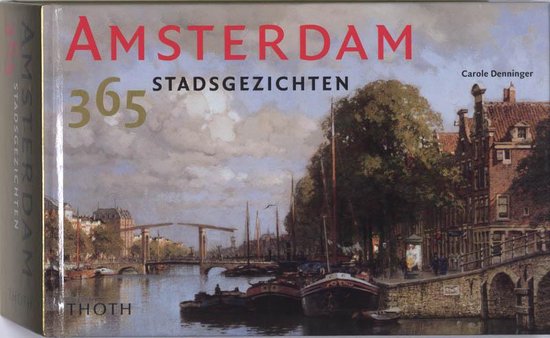 Cover van het boek 'Amsterdam - 365 stadsgezichten' van C. Denninger