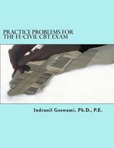 Practice Problems for the FE-CIVIL CBT Exam