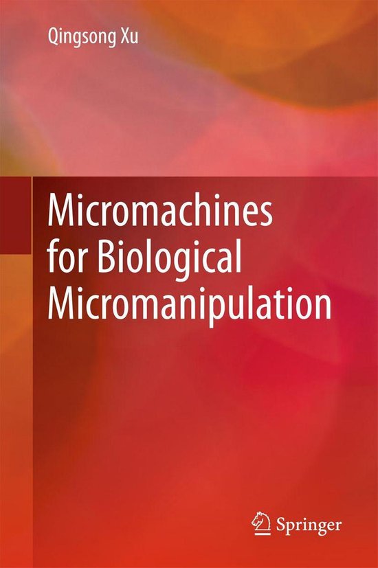 Micromachines for Biological Micromanipulation - cover