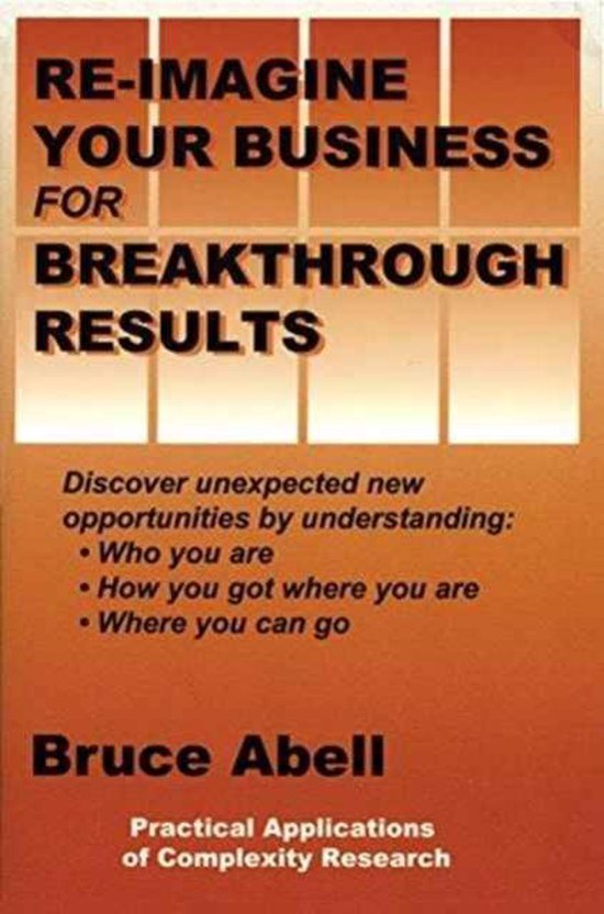 Re-Imagine Your Business for Breakthrough Results - cover