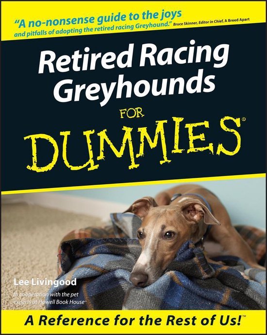 Retired Racing Greyhounds For Dummies - cover