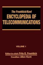 The Froehlich/Kent Encyclopedia of Telecommunications