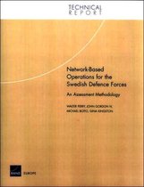 Network-based Operations for the Swedish Defence Forces
