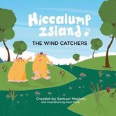 Hiccalump Island - The Wind Catchers