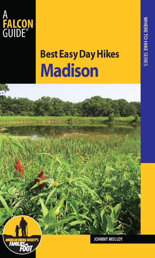 Best Easy Day Hikes Series - Best Easy Day Hikes Madison - cover