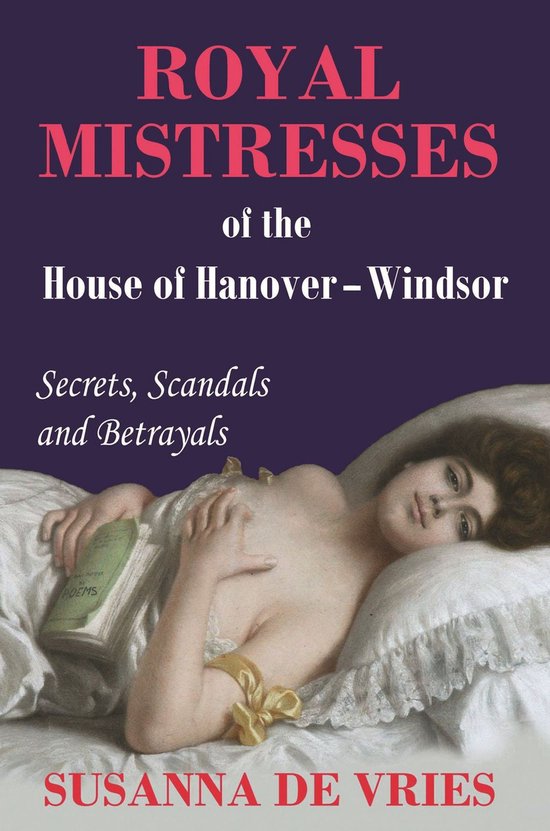 Royal Mistresses of the House of Hanover-Windsor - cover