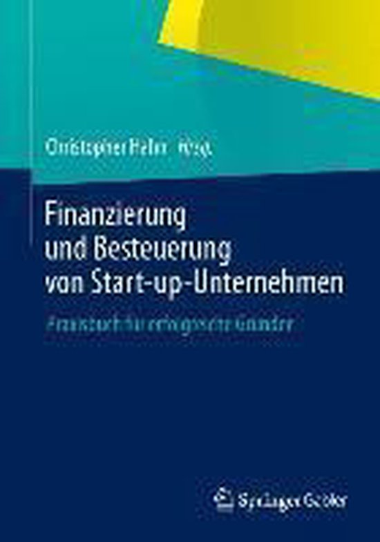 Finanzierung Und Besteuerung Von Start-Up-Unternehmen - cover