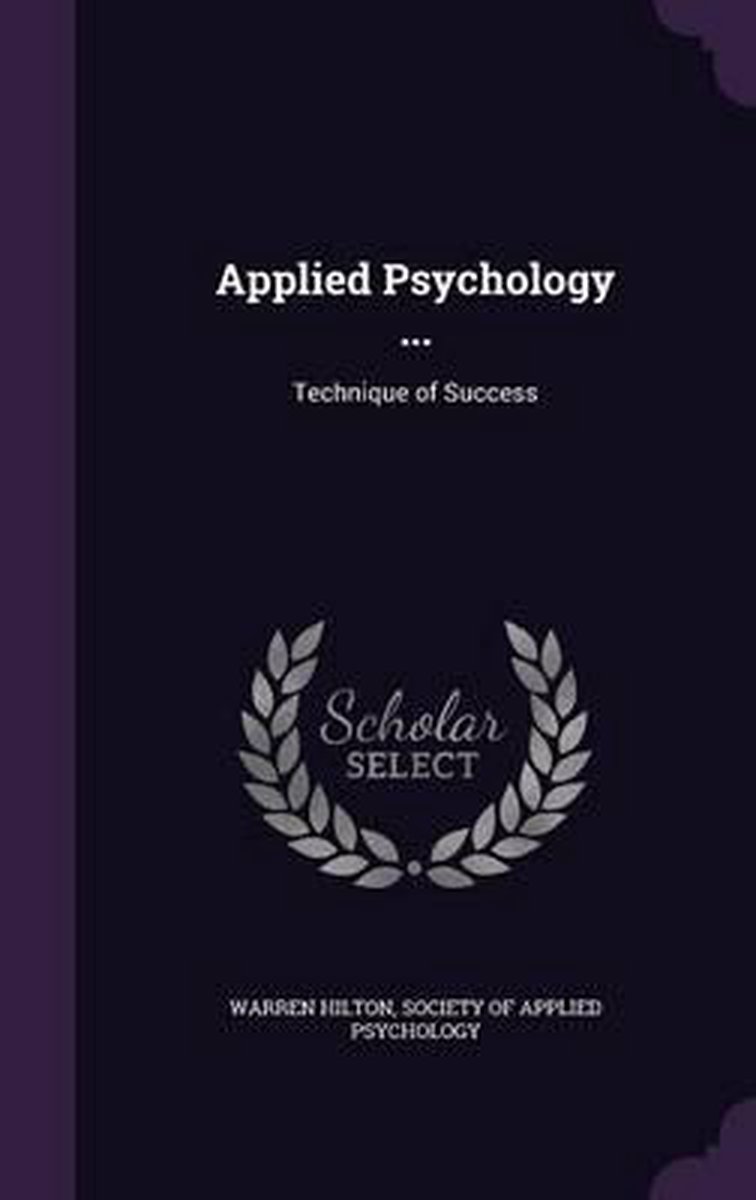 Applied Psychology ... van Warren Hilton