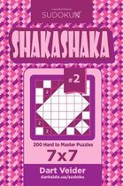 Sudoku Shakashaka - 200 Hard to Master Puzzles 7x7 (Volume 2)