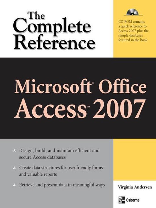 Microsoft Office Access 2007: The Complete Reference - cover