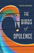 Kentucky Voices-The Birds of Opulence
