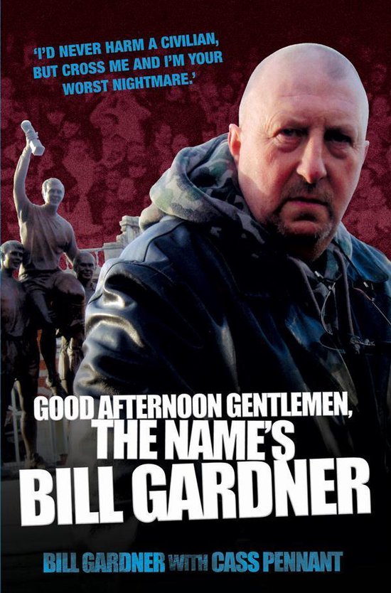 Good Afternoon, Gentlemen, the Name's Bill Gardner - cover
