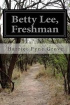 Betty Lee, Freshman