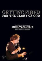 Getting Fired For The Glory Of God