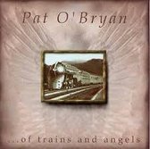 ...Of Trains and Angels