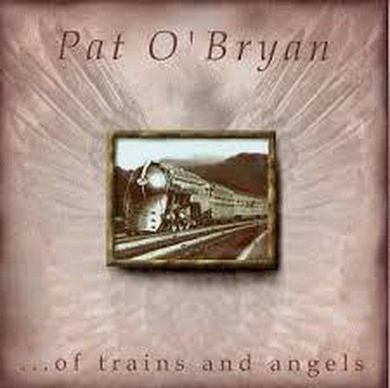 ...Of Trains and Angels