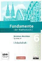 Fundamente der Mathematik 6. Schuljahr. Arbeitsheft mit eingelegten Lösungen und CD-ROM. Gymnasium Nordrhein-Westfalen