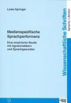 Springer, L: Medienspezifische Sprachperformanz
