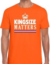 Oranje Kingsize matters t-shirt - Shirt voor heren - Koningsdag kleding L