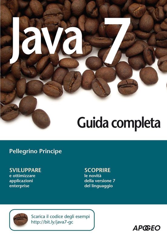 Programmare con Java 5 - Java 7 - Guida completa (ebook), Pellegrino ...