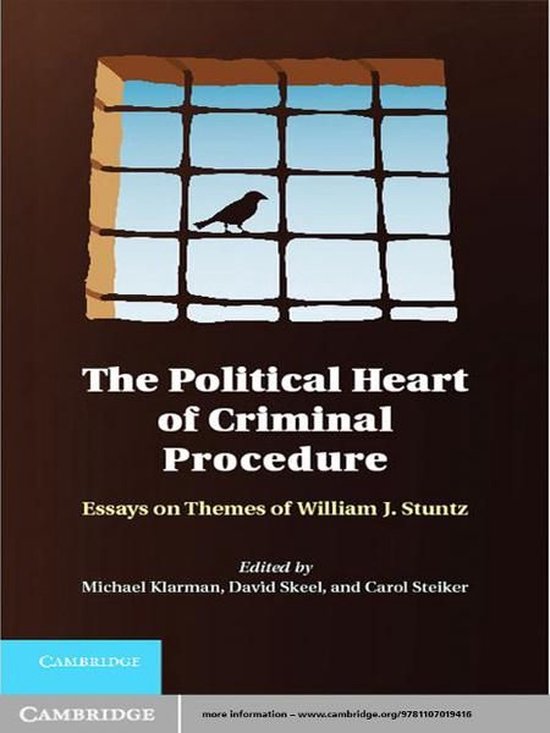 The Political Heart of Criminal Procedure - cover