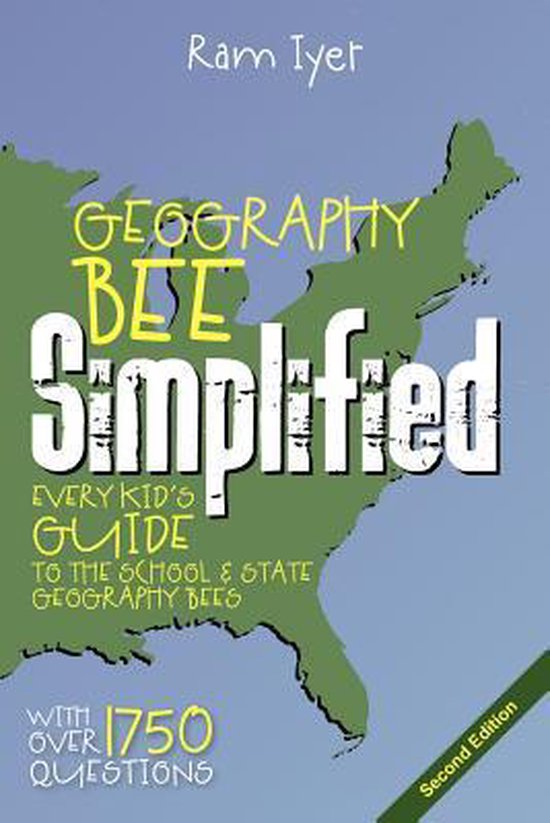 Geography Bee Simplified 9781439263747 Ram Iyer Boeken