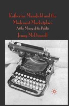 Katherine Mansfield and the Modernist Marketplace