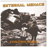 External Menace - Coalition Blues (LP)