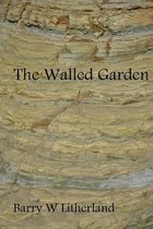 The Walled Garden