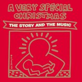 A Very Special Christmas: The Story And The Music