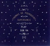 Thomas De Pourquery - Supersonic Play Sun Ra (CD)