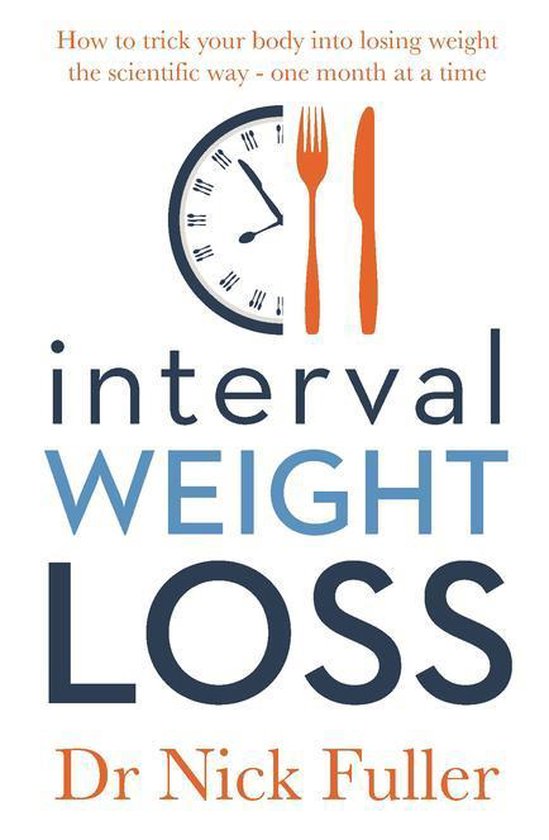 Bol Com Interval Weight Loss Ebook Nick Fuller 9780143785378 Boeken