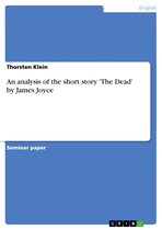 An analysis of the short story 'The Dead' by James Joyce