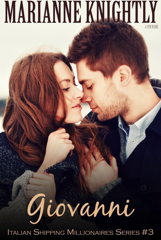 Giovanni (Italian Shipping Millionaires 3) (ebook), Marianne Knightly