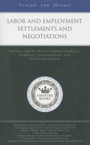 Labor and Employment Settlements and Negotiations