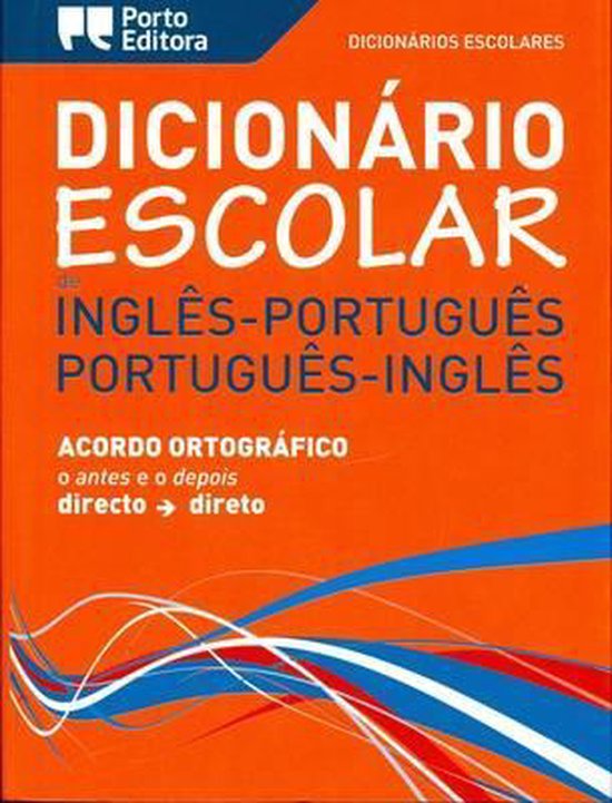 EnglishPortuguese & PortugueseEnglish School Dictionary