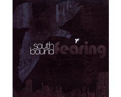 Southbound: Fearing