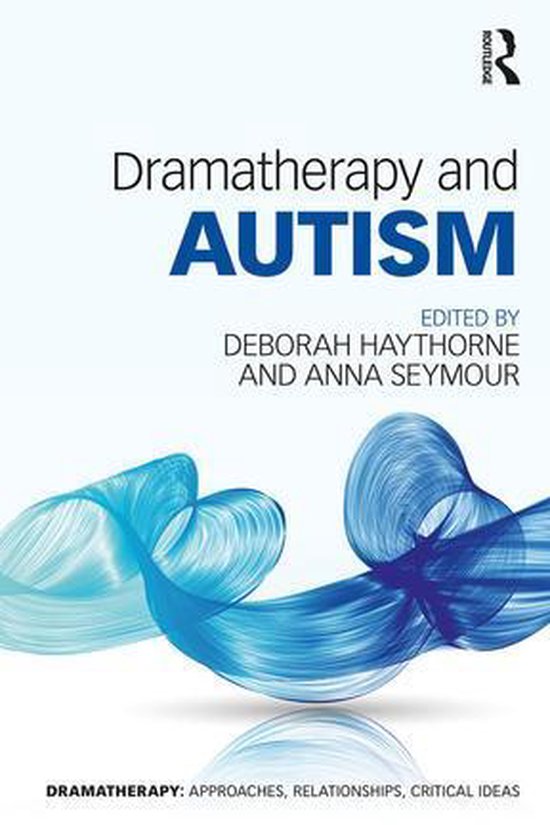 Dramatherapy - Dramatherapy and Autism - cover