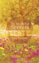 My Mother's Secrets