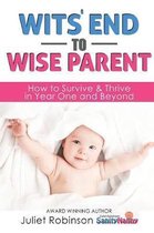 Wit's End to Wise Parent