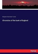 Chronicles of the bank of England