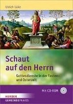 Lüke, U: Schaut auf den Herrn