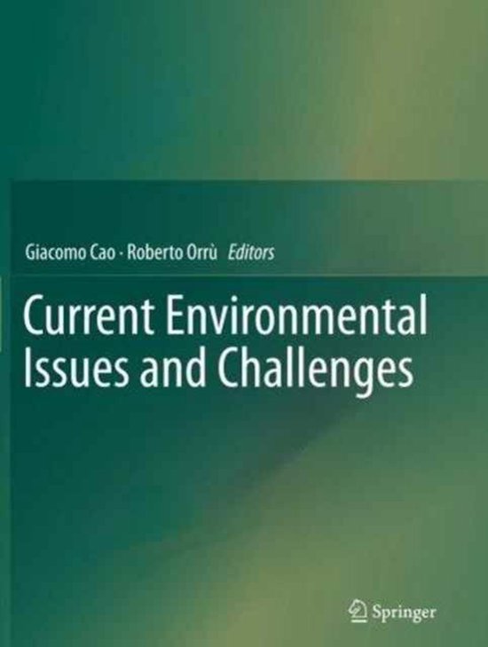 Current Environmental Issues and Challenges | 9789402402148 | Boeken | bol