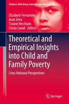 Children’s Well-Being: Indicators and Research 10 - Theoretical and Empirical Insights into Child and Family Poverty