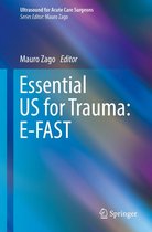 Ultrasound for Acute Care Surgeons - Essential US for Trauma: E-FAST