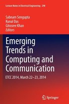 Emerging Trends in Computing and Communication